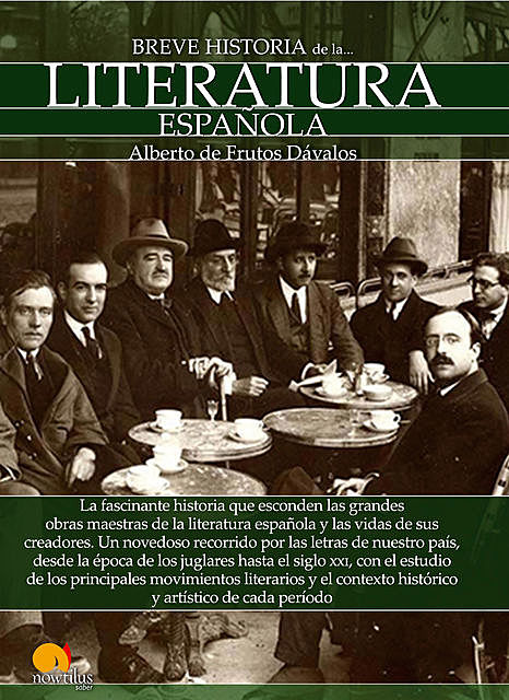 Breve historia de la Literatura española, Alberto de Frutos