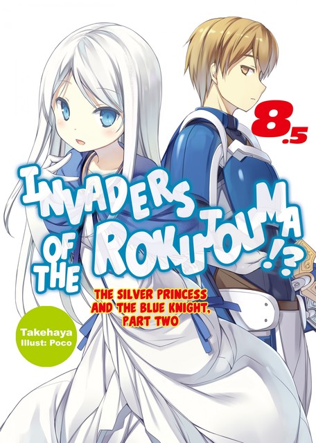 Invaders of the Rokujouma!? Volume 8.5, Takehaya