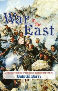 War in the East, Quintin Barry