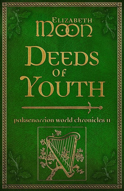 Deeds of Youth, Elizabeth Moon