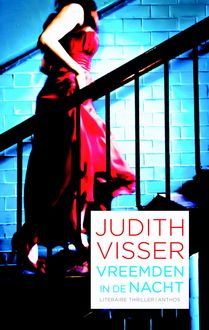 Vreemden in de nacht, Judith Visser