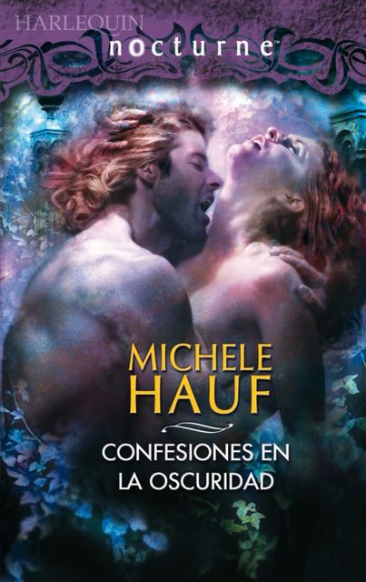 Confesiones en la oscuridad, Michele Hauf