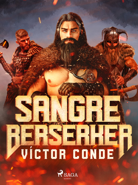 Sangre Berserker, Víctor Conde