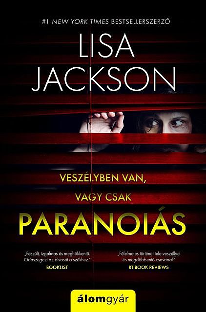 Paranoiás, Lisa Jackson