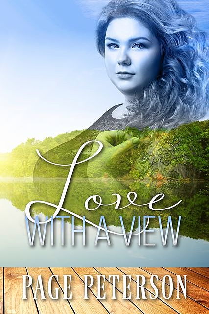 Love with a View, Page Peterson