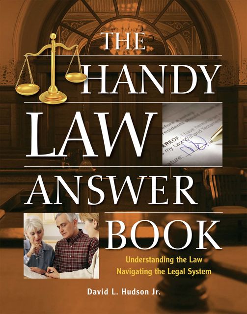 The Handy Law Answer Book, David Hudson