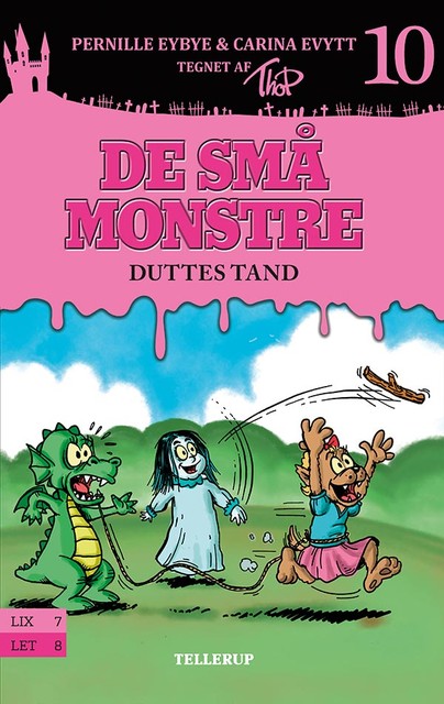 De små monstre #10: Duttes tand, Carina Evytt, Pernille Eybye