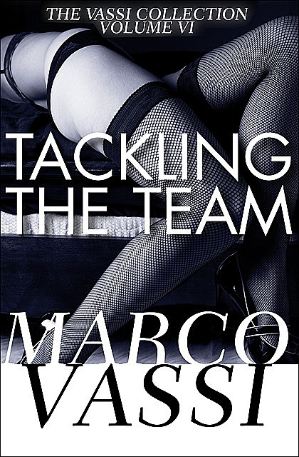Tackling the Team, Marco Vassi