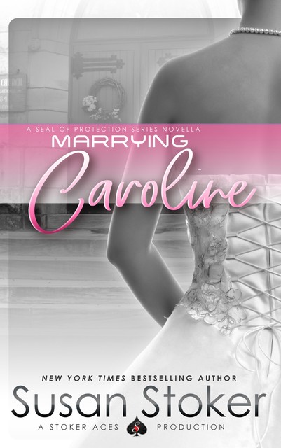 Marrying Caroline, Susan Stoker