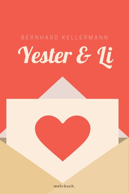 Yester und Li, Bernhard Kellermann