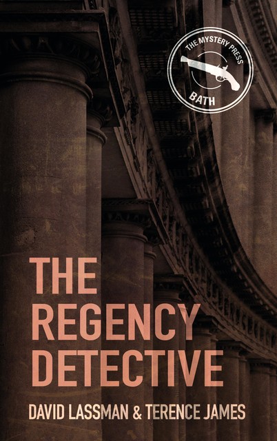 The Regency Detective, David Lassman, Terence James