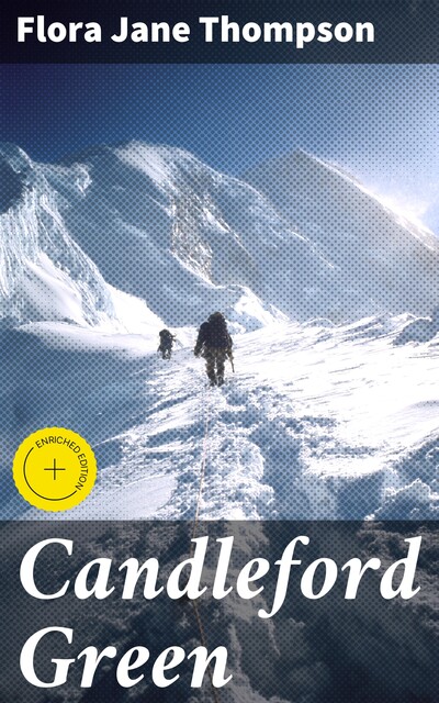 Candleford Green, Flora Thompson