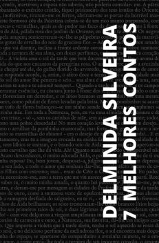 7 melhores contos de Delminda Silveira, August Nemo, Delminda Silveira