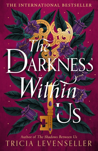 The Darkness Within Us, Tricia Levenseller