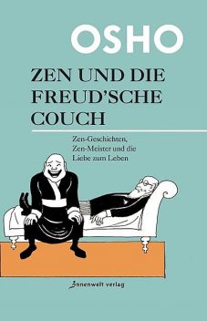 Zen und die Freudsche Couch, Osho