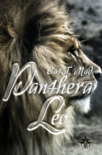 Panthera Leo, Cat T. Mad