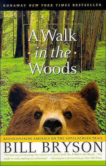 A Walk In The Woods, Bill Bryson