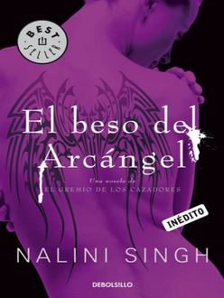 El Beso Del Arcángel, Nalini Singh