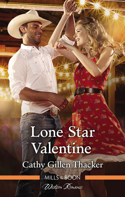 Lone Star Valentine, Cathy Gillen Thacker