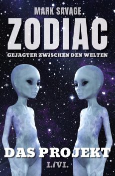 Zodiac – Gejagter zwischen den Welten I: Das Projekt, Mark Savage