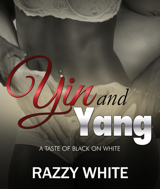 Yin & Yang, Razzy White