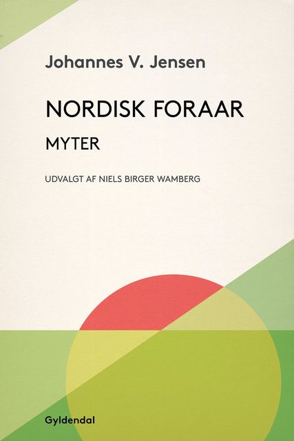 Nordisk Foraar, Johannes V. Jensen
