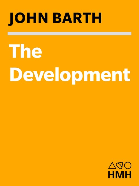 The Development, John Barth