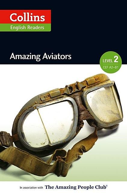 Amazing Aviators, Fiona MacKenzie, F.H. Cornish
