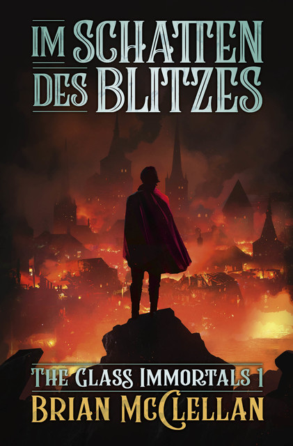 Im Schatten des Blitzes, Brian McClellan