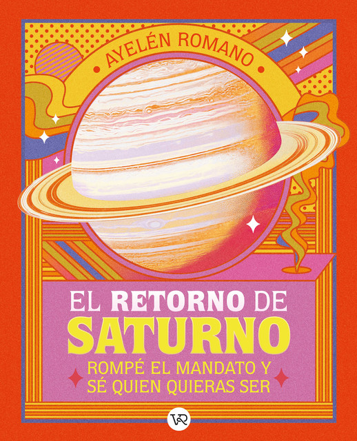 El retorno de saturno, Ayelén Romano