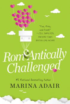 ROMeANTICALLY CHALLENGED, Marina Adair