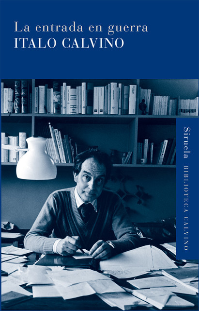 La entrada en guerra, Italo Calvino