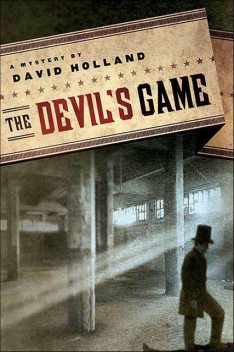 The Devil's Game, David Holland