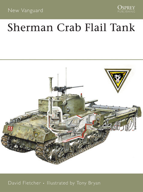 Sherman Crab Flail Tank, David Fletcher