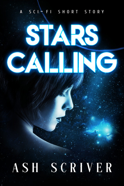 Stars Calling, Ash Scriver