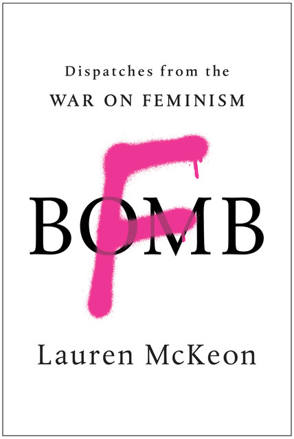 F-Bomb, Lauren McKeon