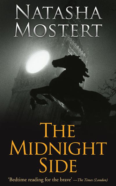 The Midnight Side, Natasha Mostert