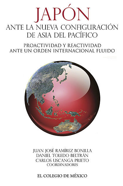 Japón ante la nueva configuración de Asia del Pacífico, Juan Josí© Ramírez Bonilla