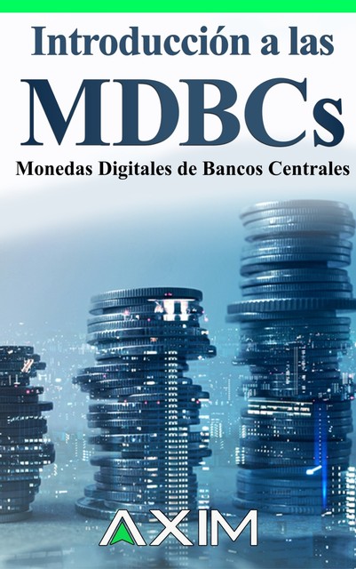 Introducción a las MDBCs, AXIM