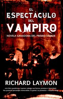 El espectáculo del vampiro, Richard Laymond