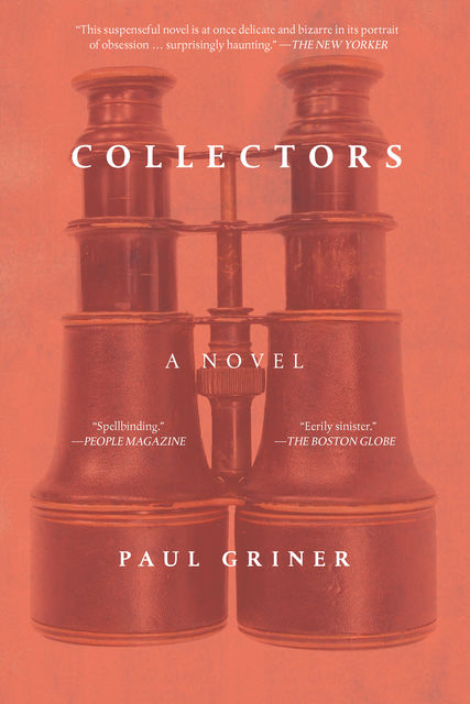 Collectors, Paul Griner