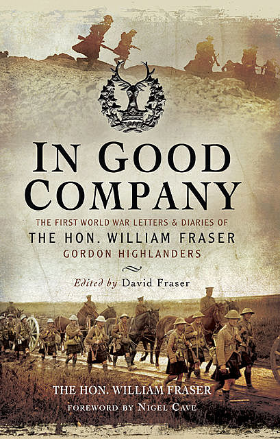 In Good Company, David Fraser, The Hon William Fraser
