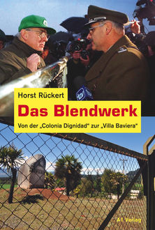 Das Blendwerk, Horst Rückert