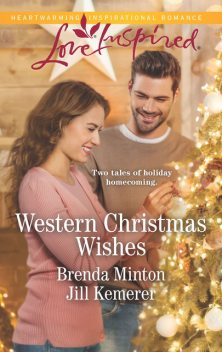 Western Christmas Wishes, Jill Kemerer, Brenda Minton