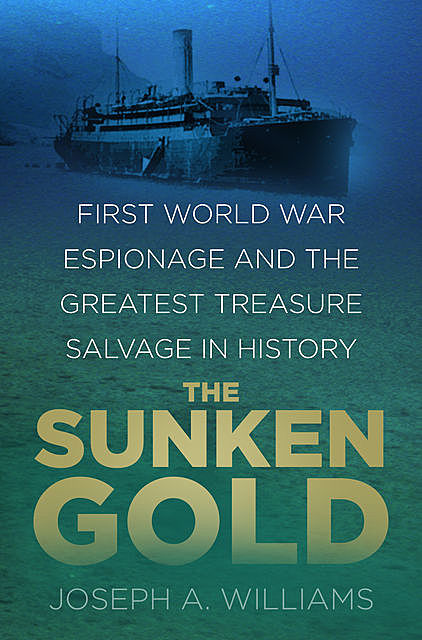 The Sunken Gold, Joseph Williams