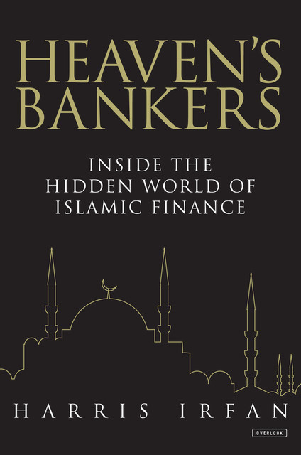 Heaven's Bankers, Harris Irfan