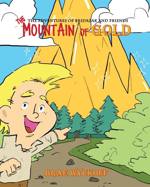 The Mountain of Gold, Brae Wyckoff