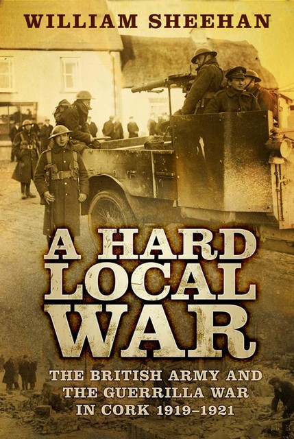 A Hard Local War, William Sheehan