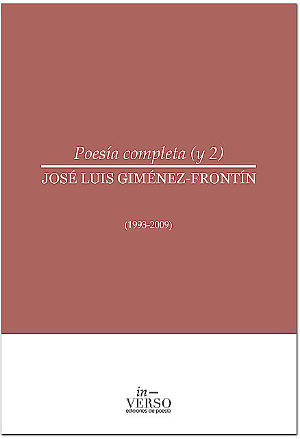Poesía completa 2, José Luis Giménez-Frontín