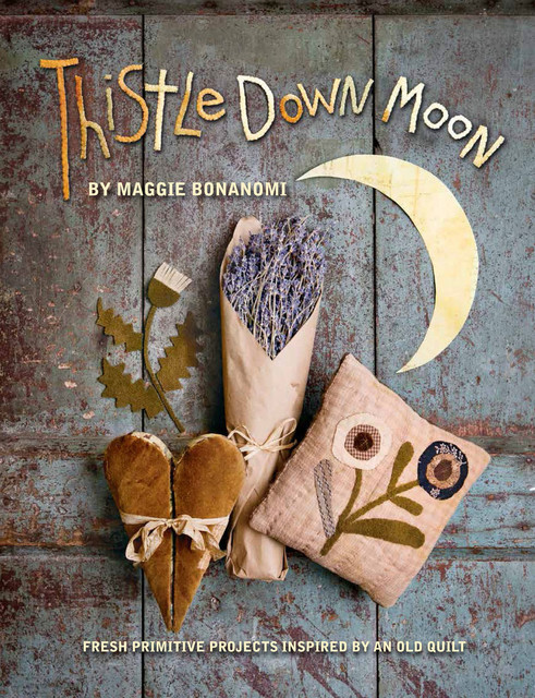 Thistle Down Moon, Maggie Bonanomi